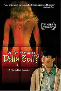 Αφίσα της ταινίας Θυμάσαι την Ντόλυ Μπελ; (Te Souviens-tu de Dolly Bell ? / Do You Remember Dolly Bell?)