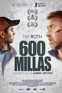 Αφίσα της ταινίας 600 Μίλια (600 Millas)