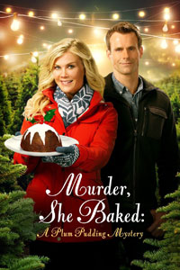 Αφίσα της ταινίας Πικρό Επιδόρπιο (Murder She Baked: A Plum Pudding Mystery)