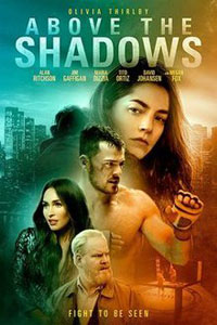 Αφίσα της ταινίας Το Αόρατο Κορίτσι (Above the Shadows)