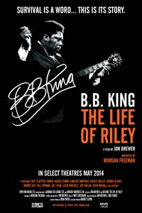 Αφίσα της ταινίας BB King: Η Ζωή Του Riley (Bb King: The Life Of Riley)