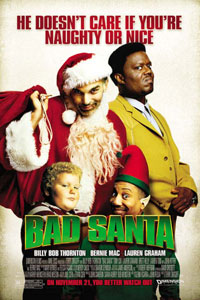 Αφίσα της ταινίας Ο Άι Βασίλης είναι… Λέρα (Bad Santa)