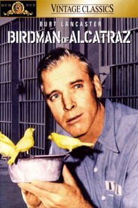 Αφίσα της ταινίας Ο Βαρυποινίτης του Αλκατράζ (Birdman of Alcatraz)