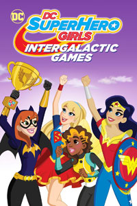 Αφίσα της ταινίας DC Super Hero Girls: Intergalactic Games