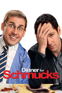 Αφίσα της ταινίας Δείπνο Πανηλιθίων (Dinner for Schmucks)