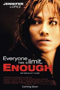 Αφίσα της ταινίας Αρκετά! (Enough)