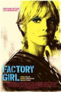 Γυναίκα Είδωλο (2006) Factory Girl