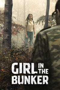 Αφίσα της ταινίας Εφιάλτης Μέσα στο Δάσος (Girl in the Bunker)