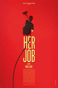 Αφίσα της ταινίας Η Δουλειά Της (Her Job)