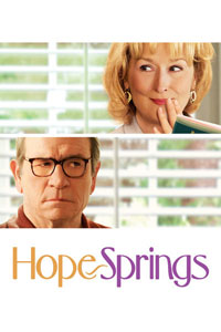 Αφίσα της ταινίας Ποτέ Δεν Είναι Αργά (Hope Springs)