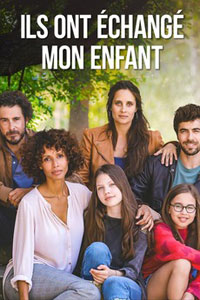 Αφίσα της ταινίας Δεσμοί Καρδιάς (They Swapped My Baby / Ils ont échangé Mon Enfant)