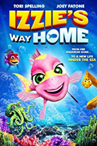 Αφίσα της ταινίας Ίζυ: Το Μεγάλο Ταξίδι (Izzie’s Way Home)