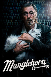 Αφίσα της ταινίας Η Κρυφή Ζωή του Μάνγκλχορν (Manglehorn)