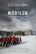Μία Τοξική Πόλη (Melting Souls / Norilsk, L'étreinte de glace)