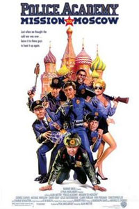 Αφίσα της ταινίας Η Μεγάλη των Μπάτσων Σχολή 7 (Police Academy: Mission to Moscow)