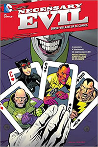 Αφίσα της ταινίας Necessary Evil: Super-Villains of DC Comics