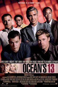 Αφίσα της ταινίας Η Συμμορία των Δεκατριών (Ocean’s Thirteen)