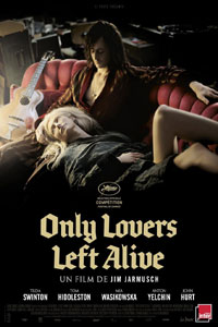 Αφίσα της ταινίας Μόνο οι Εραστές Μένουν Ζωντανοί (Only Lovers Left Alive)