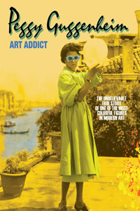 Αφίσα της ταινίας Πέγκι Γκούγκενχαϊμ: Εθισμένη στην Τέχνη (Peggy Guggenheim: Art Addict)