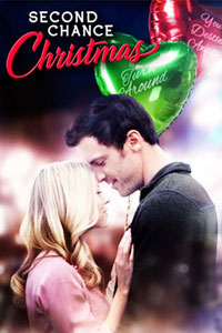 Αφίσα της ταινίας Ο Έρωτας Επιστρέφει Τα Χριστούγεννα (Second Chance Christmas)