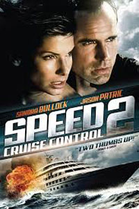 Αφίσα της ταινίας Speed 2 – Κρουαζιέρα με τον Κίνδυνο (Speed 2: Cruise Control)