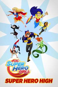 Αφίσα της ταινίας DC Super Hero Girls: Super Hero High