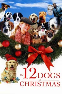 Αφίσα της ταινίας Τα 12 Σκυλιά Των Χριστουγέννων (The 12 Dogs of Christmas)