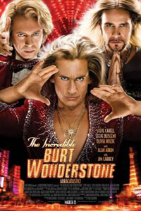 Αφίσα της ταινίας Ο Απίστευτος Μπαρτ Γουοντερστόουν (The Incredible Burt Wonderstone)