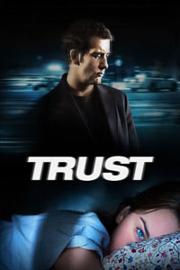 Αφίσα της ταινίας Πίστεψέ με (Trust)