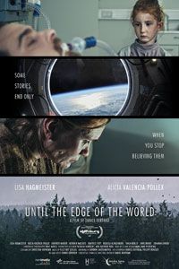 Αφίσα της ταινίας Μέχρι την Άκρη του Κόσμου (Bis Die Welt Einen Rand Bekommt / Until the Edge of the World)