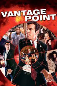 Αφίσα της ταινίας Σημείο Υπεροχής (Vantage Point)