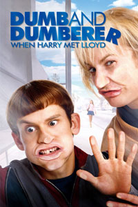 Αφίσα της ταινίας Ο Ηλίθιος και ο Πανηλιθιότερος: Όταν ο Χάρι Συνάντησε τον Λόιντ (Dumb and Dumberer: When Harry Met Lloyd)