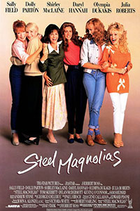 Αφίσα της ταινίας Ανθισμένες Μανόλιες (Steel Magnolias)