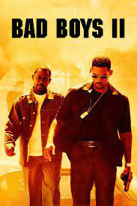 Αφίσα της ταινίας Τα Κακά Παιδιά 2 (Bad Boys II)