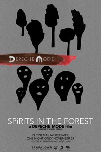 Αφίσα της ταινίας Depeche Mode: SPIRITS in the Forest (2019)