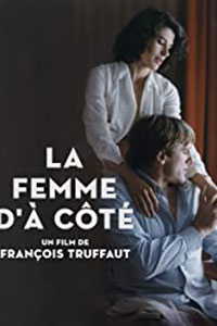 Αφίσα της ταινίας Η Γυναίκα της Διπλανής Πόρτας (La Femme D’ A Cote)