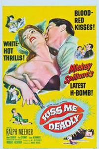 Αφίσα της ταινίας Φίλησε με μέχρι θανάτου (Kiss me deadly)
