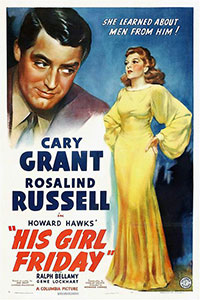 Αφίσα της ταινίας Ξαναπαντρεύομαι τη Γυναίκα μου (His Girl Friday)