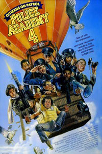 Αφίσα της ταινίας Η Μεγάλη των Μπάτσων Σχολή 4 (Police Academy 4: Citizens on Patrol)