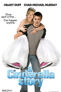 Αφίσα της ταινίας Μια σύγχρονη σταχτοπούτα (A Cinderella Story)