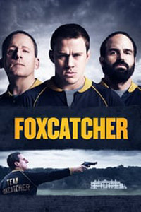 Αφίσα της ταινίας Foxcatcher