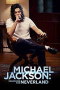 Μάικλ Τζάκσον: Αναζητώντας τη Χώρα του Ποτέ (Michael Jackson: Searching for Neverland)