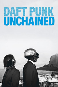 Αφίσα της ταινίας Daft Punk Unchained