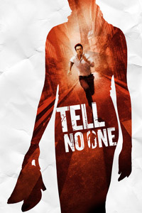 Αφίσα της ταινίας Μην το Πεις σε Κανέναν (Ne Le Dis à Personne / Tell No One)