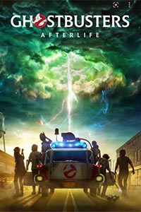 Αφίσα της ταινίας Ghostbusters: Afterlife (Ghostbusters: Legacy)