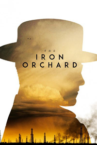 Αφίσα της ταινίας Η Σιδηρά Κοιλάδα (The Iron Orchard)