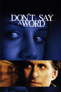 Αφίσα της ταινίας Μην Πεις Λέξη (Don’t Say a Word)