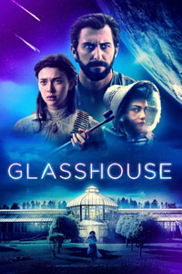 Αφίσα της ταινίας Το Γυάλινο Σπίτι (Glasshouse)