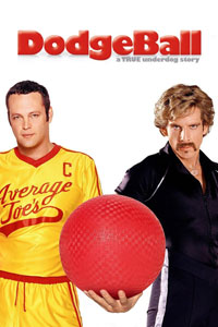 Αφίσα της ταινίας Παίζεις Μπάλα Ή Τα Παίζεις; / Μια Ιστορία για Γκαντέμηδες (Dodgeball: A True Underdog Story)