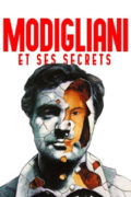 Ο Μοντιλιάνι και τα Μυστικά του (Modigliani et Ses Secrets)